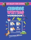 Get Ready For School Chinese Writing Workbook 1 : Trace, Colour, Write, Visualise (Age 6+) - Book
