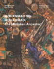 Mohammad Din Mohammad : The Mistaken Ancestor - Book