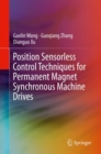 Position Sensorless Control Techniques for Permanent Magnet Synchronous Machine Drives - Book