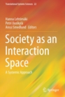 Society as an Interaction Space : A Systemic Approach - Book