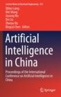 Artificial Intelligence in China : Proceedings of the International Conference on Artificial Intelligence in China - Book