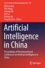 Artificial Intelligence in China : Proceedings of the International Conference on Artificial Intelligence in China - Book