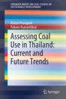 Assessing Coal Use in Thailand: Current and Future Trends - Book