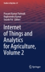 Internet of Things and Analytics for Agriculture, Volume 2 - Book