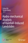 Hydro-mechanical Analysis of Rainfall-Induced Landslides - Book