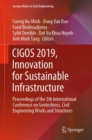 CIGOS 2019, Innovation for Sustainable Infrastructure : Proceedings of the 5th International Conference on Geotechnics, Civil Engineering Works and Structures - Book