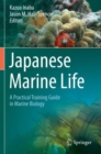 Japanese Marine Life : A Practical Training Guide in Marine Biology - Book