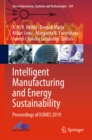 Intelligent Manufacturing and Energy Sustainability : Proceedings of ICIMES 2019 - eBook