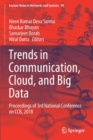 Trends in Communication, Cloud, and Big Data : Proceedings of 3rd National Conference on CCB, 2018 - Book