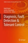 Diagnosis, Fault Detection & Tolerant Control - Book