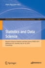 Statistics and Data Science : Research School on Statistics and Data Science, RSSDS 2019, Melbourne, VIC, Australia, July 24-26, 2019, Proceedings - Book