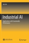 Industrial AI : Applications with Sustainable Performance - Book