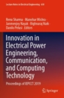 Innovation in Electrical Power Engineering, Communication, and Computing Technology : Proceedings of IEPCCT 2019 - Book