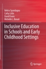 Inclusive Education in Schools and Early Childhood Settings - Book