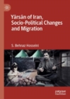 Yarsan of Iran, Socio-Political Changes and Migration - Book