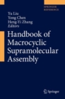 Handbook of Macrocyclic Supramolecular Assembly - Book