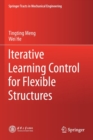 Iterative Learning Control for Flexible Structures - Book