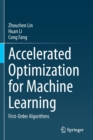 Accelerated Optimization for Machine Learning : First-Order Algorithms - Book