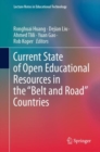 Current State of Open Educational Resources in the “Belt and Road” Countries - Book