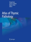 Atlas of Thymic Pathology - Book