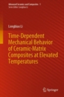 Time-Dependent Mechanical Behavior of Ceramic-Matrix Composites at Elevated Temperatures - Book