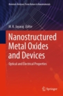 Nanostructured Metal Oxides and Devices : Optical and Electrical Properties - Book