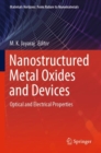 Nanostructured Metal Oxides and Devices : Optical and Electrical Properties - Book