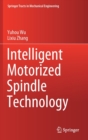 Intelligent Motorized Spindle Technology - Book