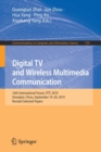 Digital TV and Wireless Multimedia Communication : 16th International Forum, IFTC 2019, Shanghai, China, September 19-20, 2019, Revised Selected Papers - Book