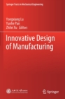 Innovative Design of Manufacturing - Book