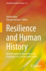 Resilience and Human History : Multidisciplinary Approaches and Challenges for a Sustainable Future - eBook