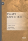Ideas for China's Future - Book