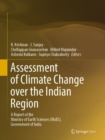 Assessment of Climate Change over the Indian Region : A Report of the Ministry of Earth Sciences (MoES), Government of India - Book