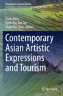 Contemporary Asian Artistic Expressions and Tourism - Book