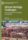 African Heritage Challenges : Communities and Sustainable Development - Book