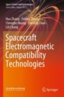 Spacecraft Electromagnetic Compatibility Technologies - Book