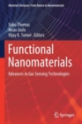Functional Nanomaterials : Advances in Gas Sensing Technologies - Book