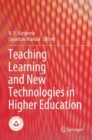 Teaching Learning and New Technologies in Higher Education - Book