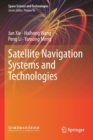 Satellite Navigation Systems and Technologies - Book