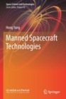 Manned Spacecraft Technologies - Book