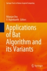 Applications of Bat Algorithm and its Variants - eBook