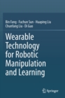 Wearable Technology for Robotic Manipulation and Learning - Book