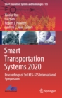 Smart Transportation Systems 2020 : Proceedings of 3rd KES-STS International Symposium - Book