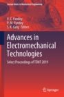 Advances in Electromechanical Technologies : Select Proceedings of TEMT 2019 - Book