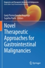 Novel therapeutic approaches for gastrointestinal malignancies - Book