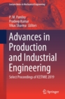 Advances in Production and Industrial Engineering : Select Proceedings of ICETMIE 2019 - Book