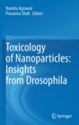 Toxicology of Nanoparticles: Insights from Drosophila - Book