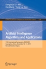 Artificial Intelligence Algorithms and Applications : 11th International Symposium, ISICA 2019, Guangzhou, China, November 16-17, 2019, Revised Selected Papers - Book