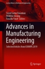 Advances in Manufacturing Engineering : Selected articles from ICMMPE 2019 - Book