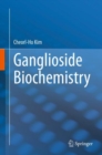 Ganglioside Biochemistry - eBook
